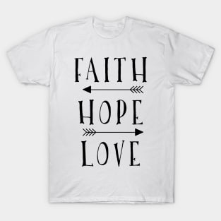 Faith Hope Love T-Shirt